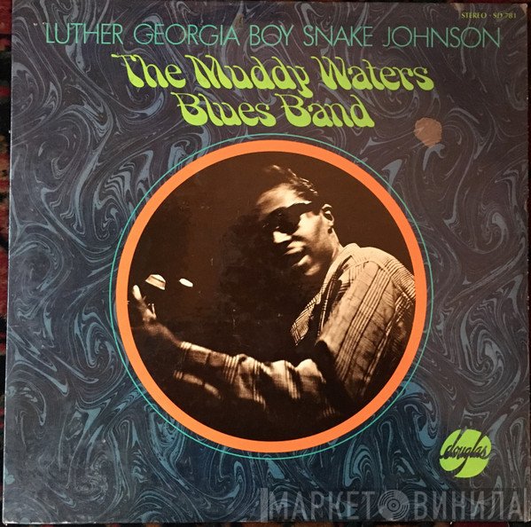 Luther Johnson  - The Muddy Waters Blues Band