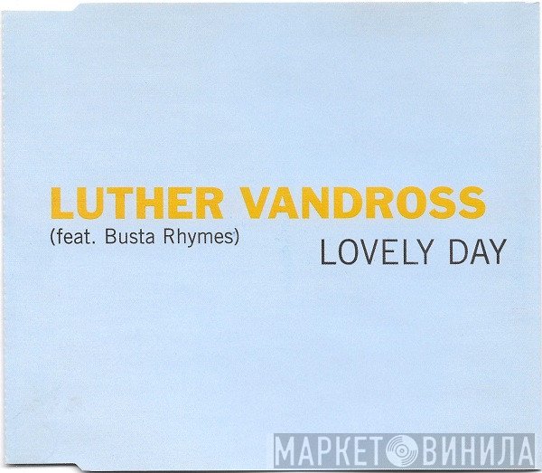 Luther Vandross, Busta Rhymes - Lovely Day