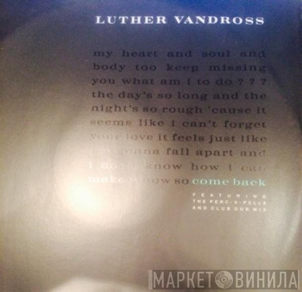 Luther Vandross  - Come Back