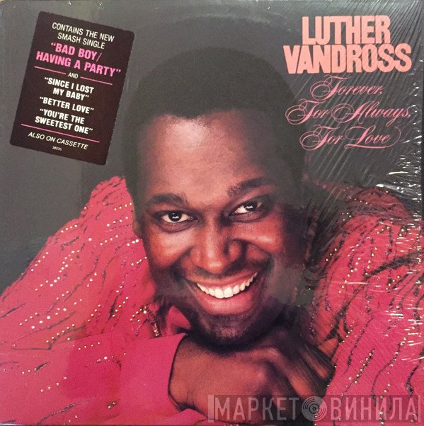Luther Vandross  - Forever, For Always, For Love