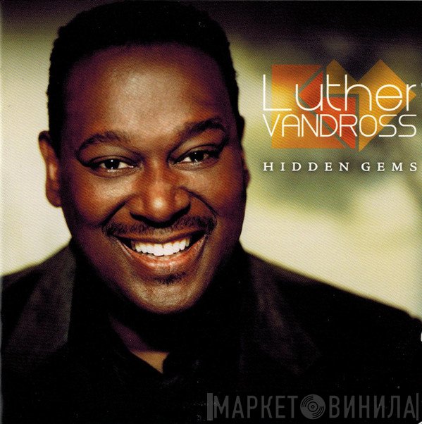 Luther Vandross - Hidden Gems