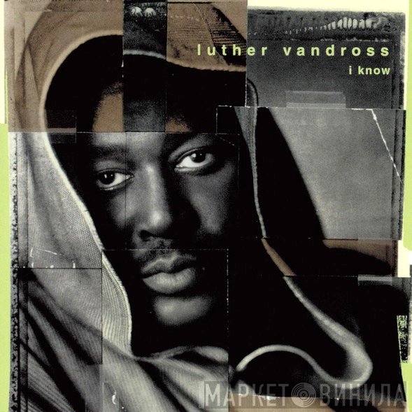 Luther Vandross  - I Know
