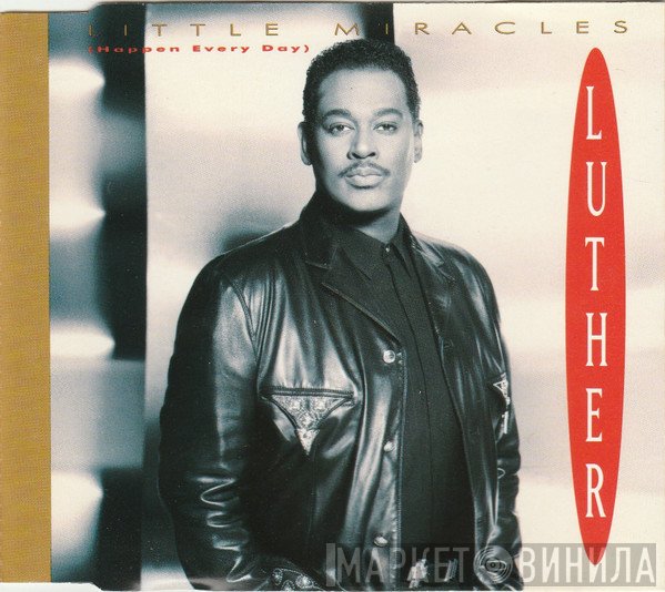 Luther Vandross - Little Miracles (Happen Every Day)
