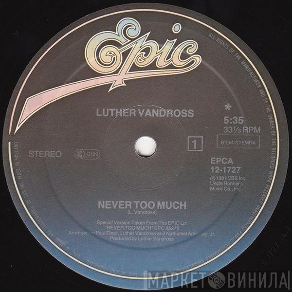 Luther Vandross  - Never Too Much