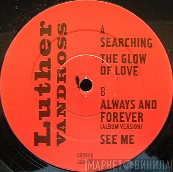 Luther Vandross - Searching / The Glow Of Love