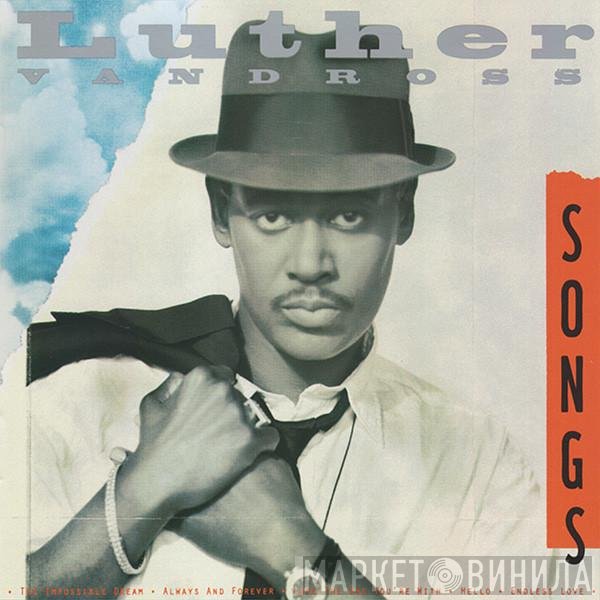 Luther Vandross - Songs