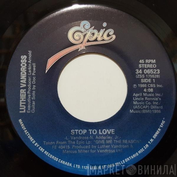 Luther Vandross  - Stop To Love