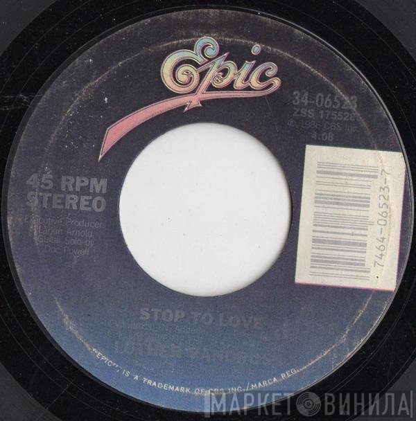 Luther Vandross - Stop To Love