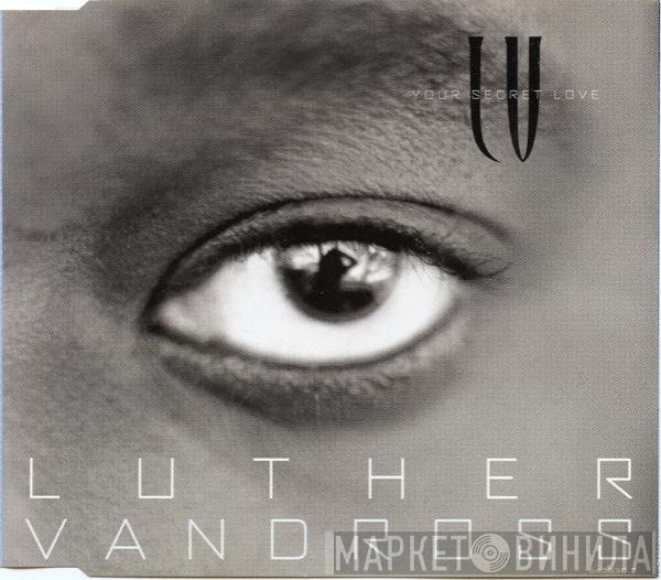 Luther Vandross - Your Secret Love
