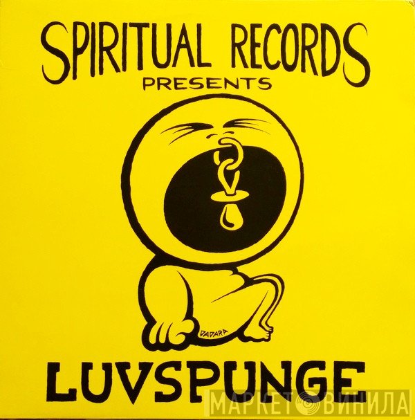 Luvspunge - Didn't I Give You ♥