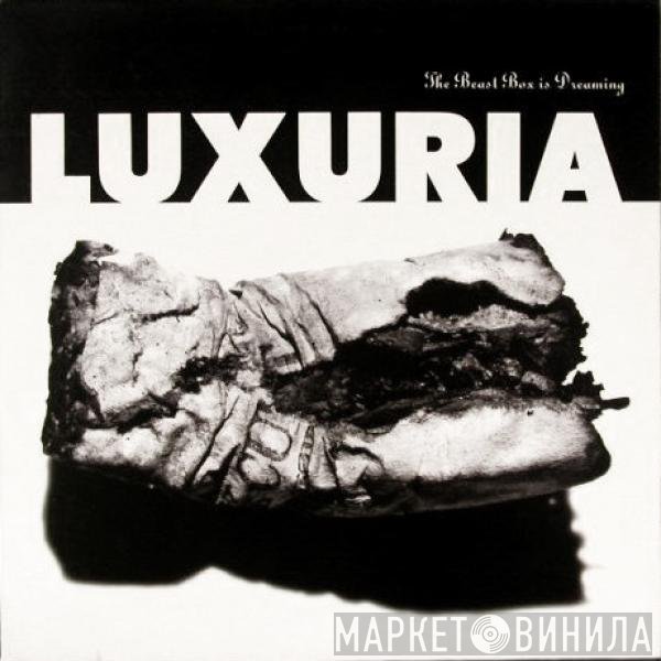 Luxuria - The Beast Box Is Dreaming