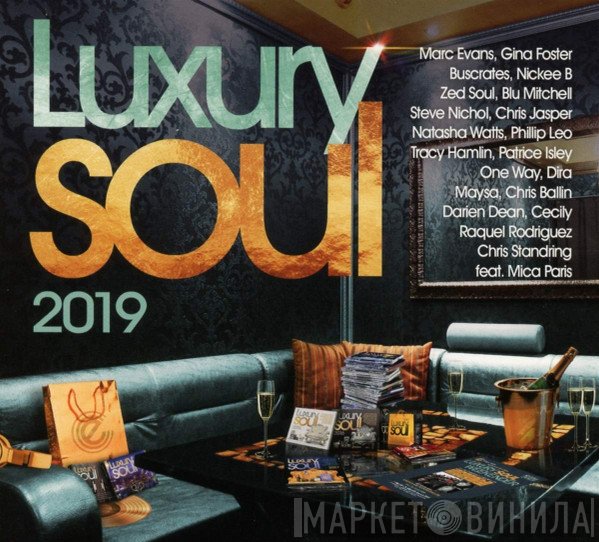  - Luxury Soul 2019
