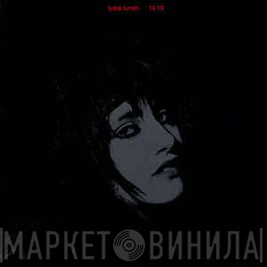 Lydia Lunch / 13.13  - 13.13
