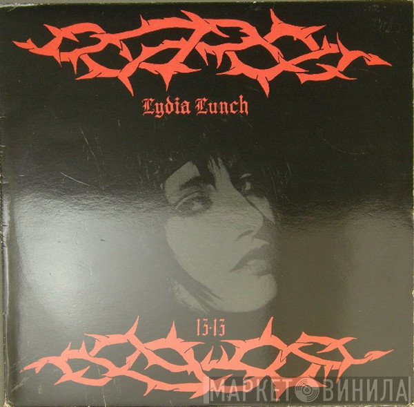 Lydia Lunch / 13.13  - 13.13
