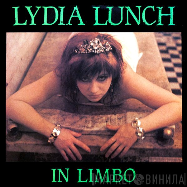 Lydia Lunch  - In Limbo