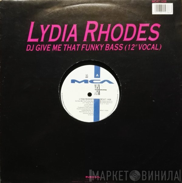 Lydia Rhodes - DJ Give Me That Funky Bass