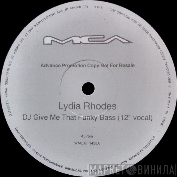 Lydia Rhodes - DJ Give Me That Funky Bass