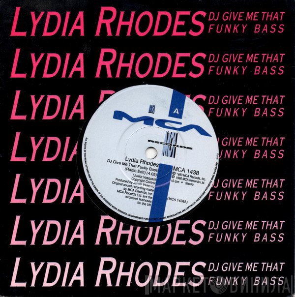 Lydia Rhodes - DJ Give Me That Funky Bass