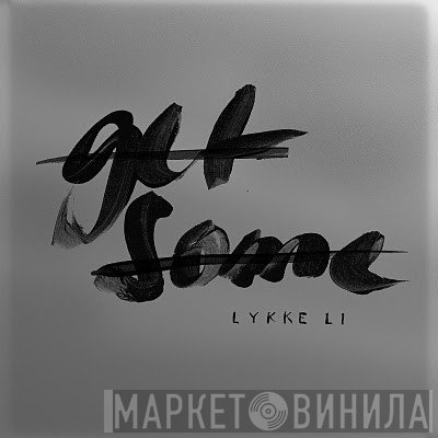 Lykke Li  - Get Some