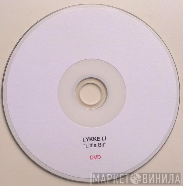 Lykke Li  - Little Bit