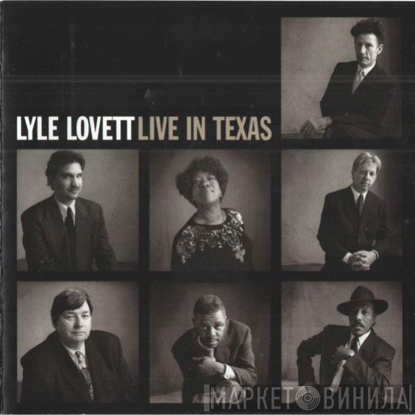 Lyle Lovett  - Live In Texas