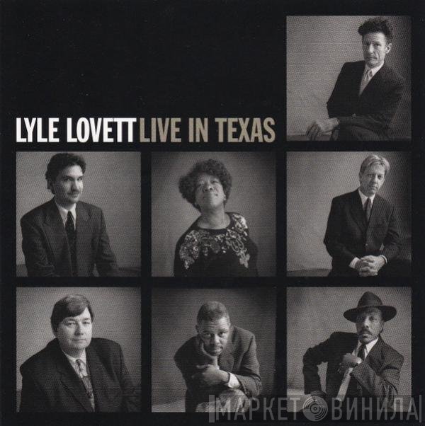 Lyle Lovett  - Live In Texas