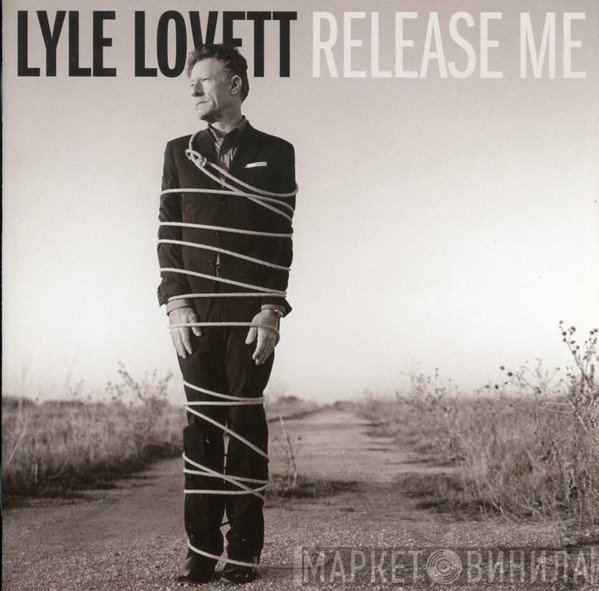 Lyle Lovett - Release Me