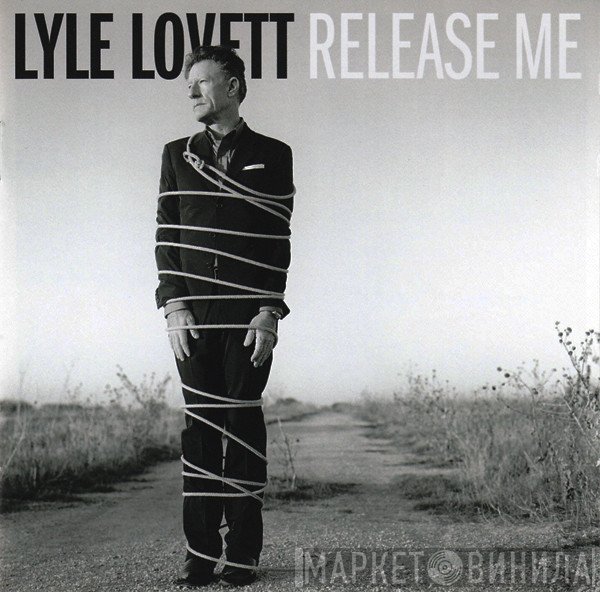 Lyle Lovett  - Release Me