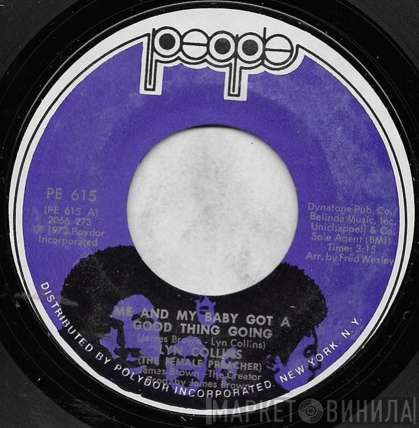 Lyn Collins - Me And My Baby Got A Good Thing Going / I'll Never Let You Break My Heart Again