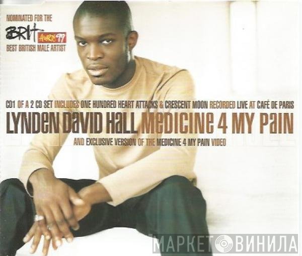 Lynden David Hall - Medicine 4 My Pain