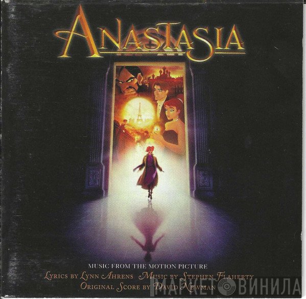 Lynn Ahrens, Stephen Flaherty, David Newman  - Anastasia (Music From The Motion Picture)