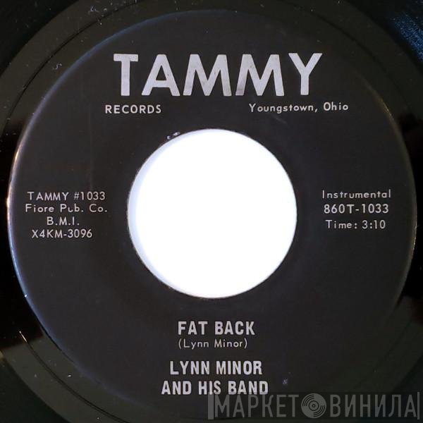 Lynn Minor And His Band - Fat Back / For Once In My Life