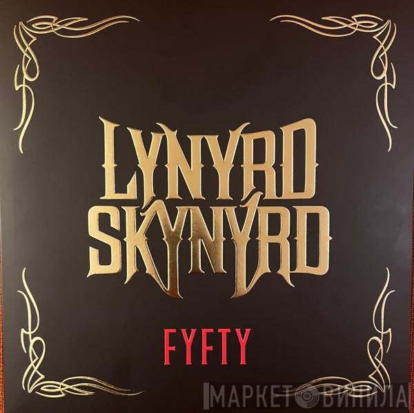 Lynyrd Skynyrd  - Fyfty