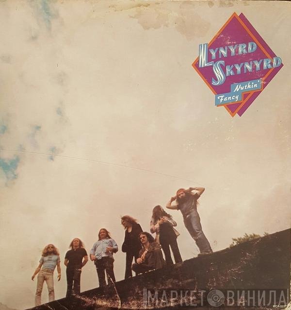 Lynyrd Skynyrd  - Nuthin' Fancy
