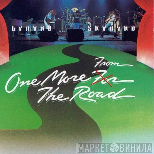 Lynyrd Skynyrd  - One More From The Road