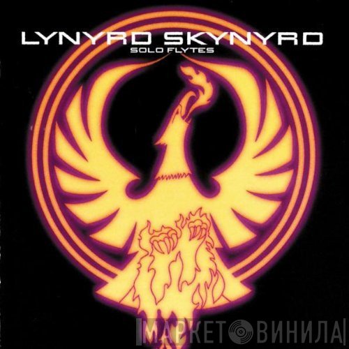 Lynyrd Skynyrd  - Solo Flytes