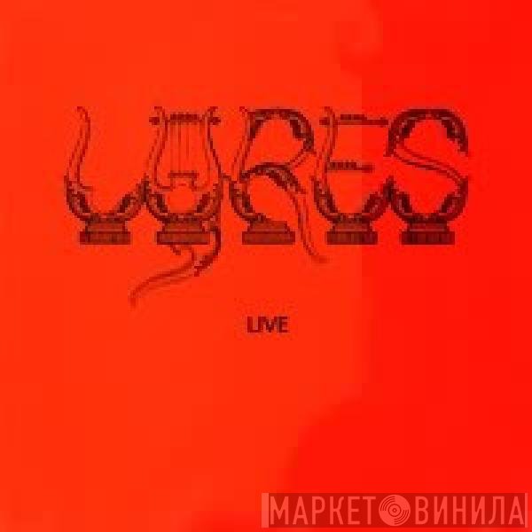 Lyres  - Live