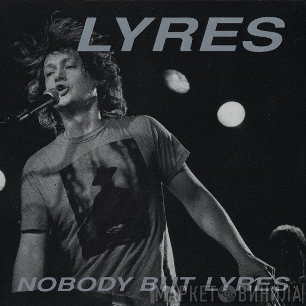 Lyres  - Nobody But Lyres