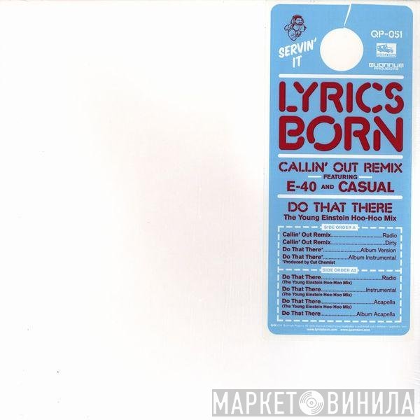 Lyrics Born - Callin' Out Remix / Do That There