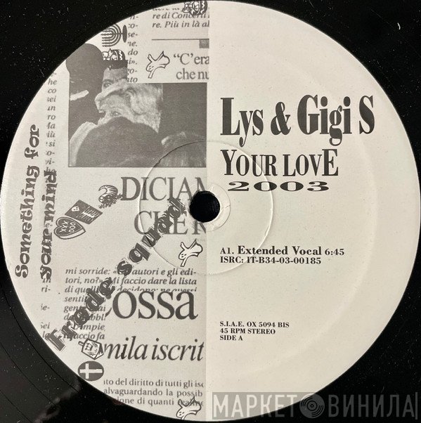 Lys &amp; Gigi S - Your Love 2003