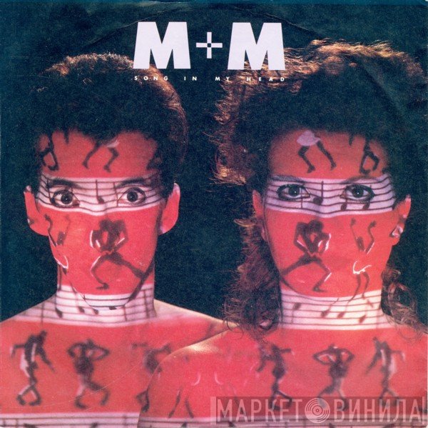 M + M - Song In My Head