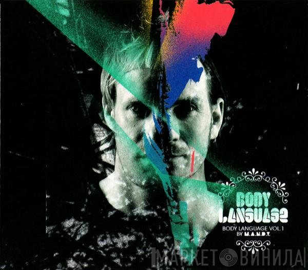 M.A.N.D.Y.  - Body Language Vol. 1