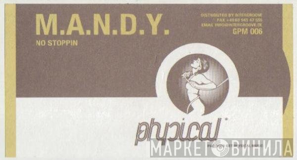M.A.N.D.Y. - No Stoppin