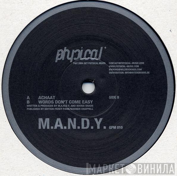 M.A.N.D.Y. - Achaat