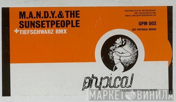 M.A.N.D.Y. &amp; The Sunsetpeople - Sunsetpeople