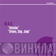 M.A.Q. - Attention / Groove, Stop, Jump