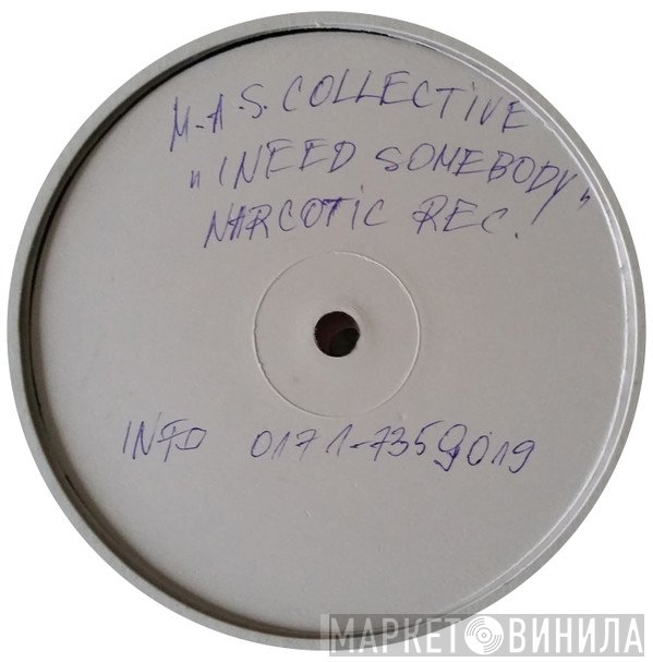 M.A.S. Collective, Jimi Polo - I Need Somebody