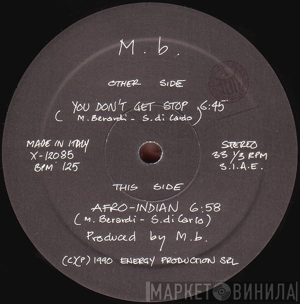 M.B. - You Don't  Get Stop