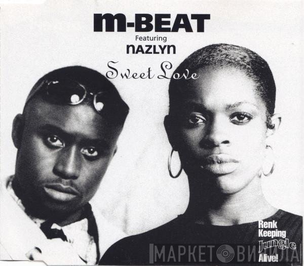 M-Beat, Nazlyn - Sweet Love