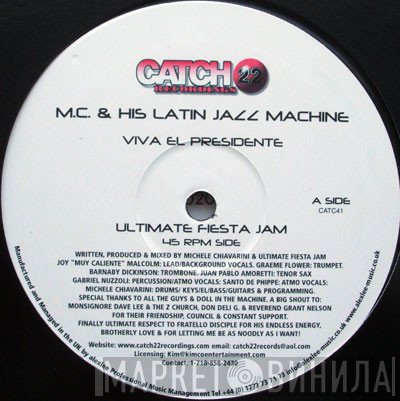 M.C. & His Latin Jazz Machine - Viva El Presidente